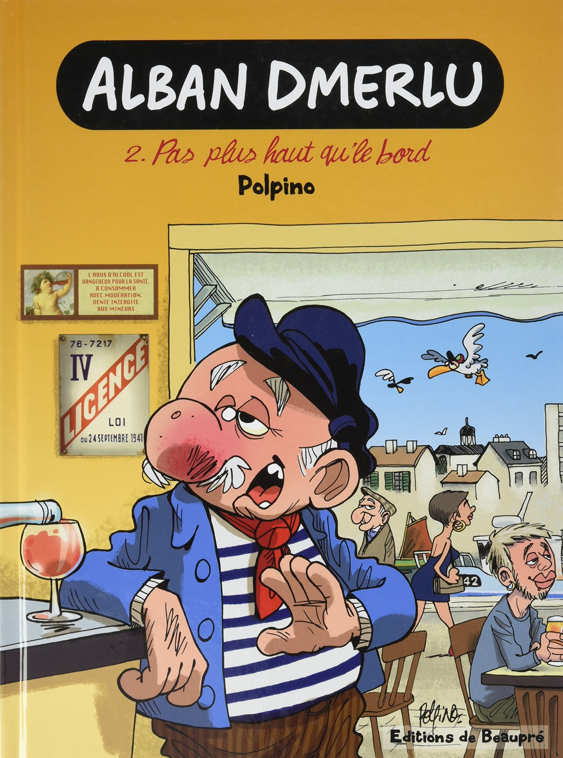 Alban dmerlu, 2- pas plus haut qu'le bord book