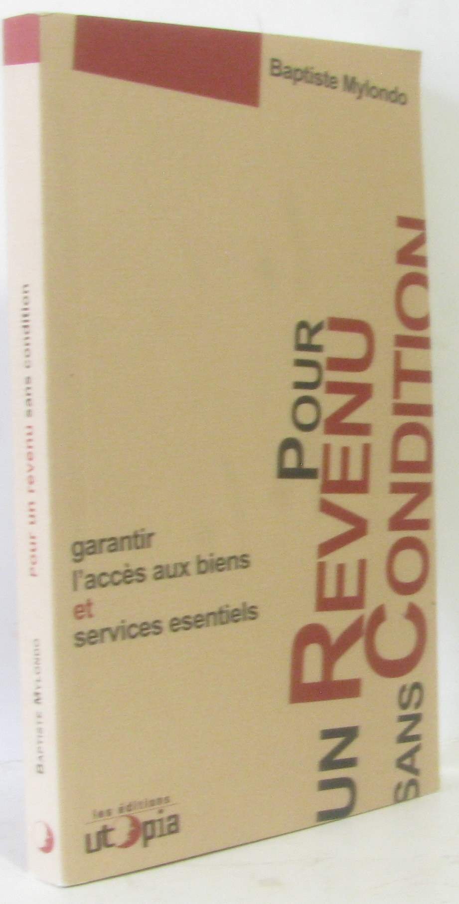 Pour un revenu sans condition : Garantir l'accès aux biens et services essentiels Essays & Short Stories