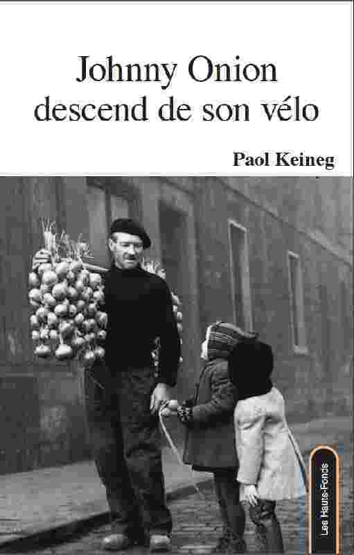 Johnny onion descend de son velo book