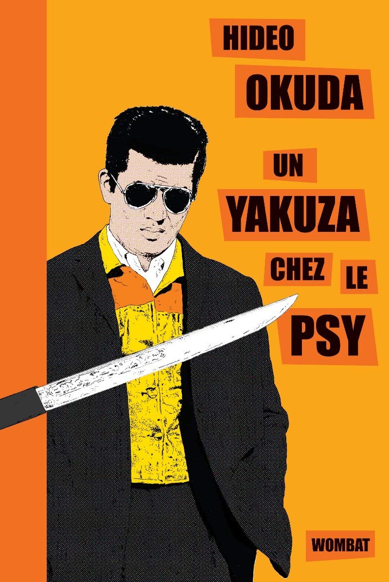 UN YAKUZA CHEZ LE PSY ET AUTRES PATIENTS DU DR IRABU Contemporary literature