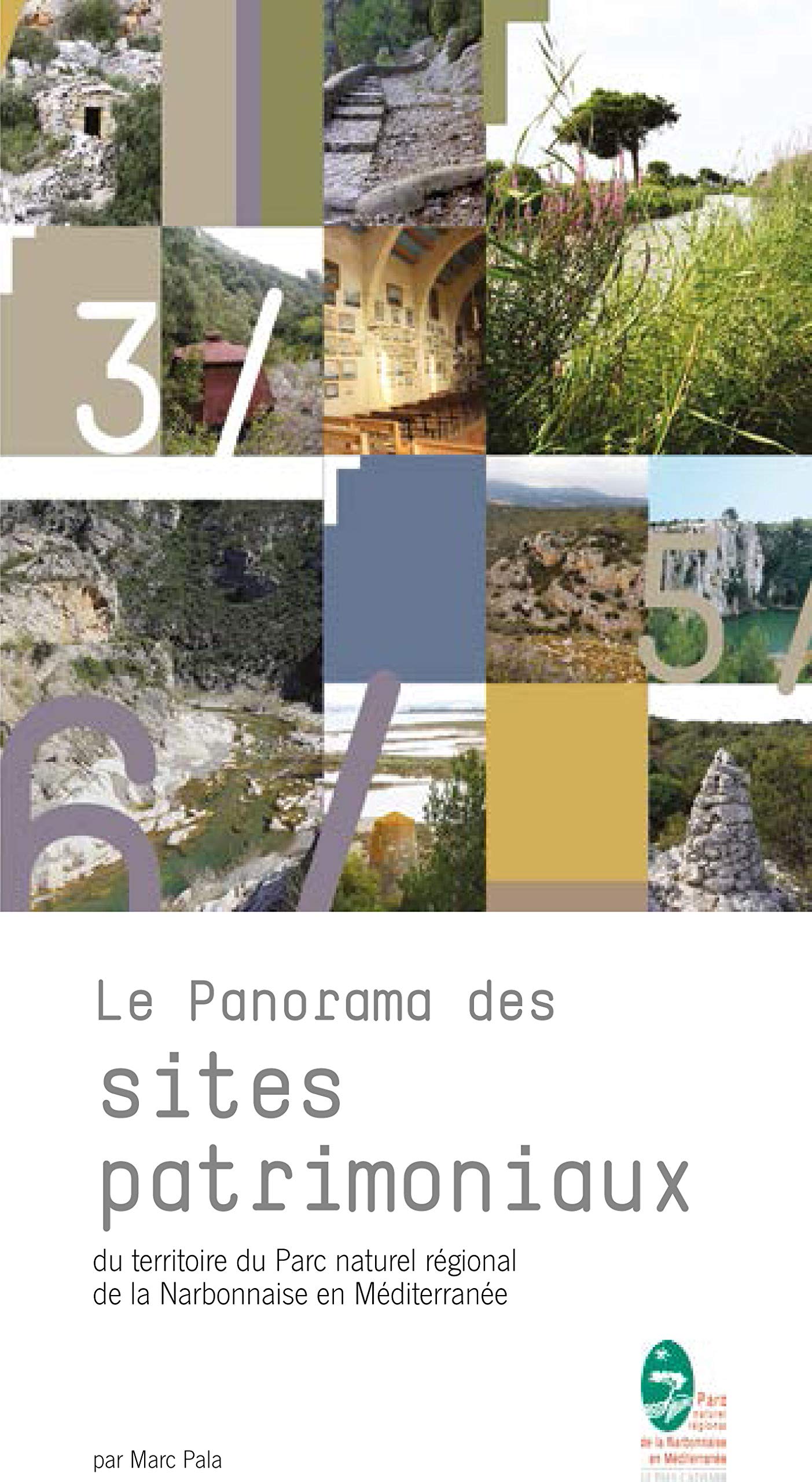 Le panorama des sites patrimoniaux du territoire du Parc naturel régional de la Narbonnaise en Médit book
