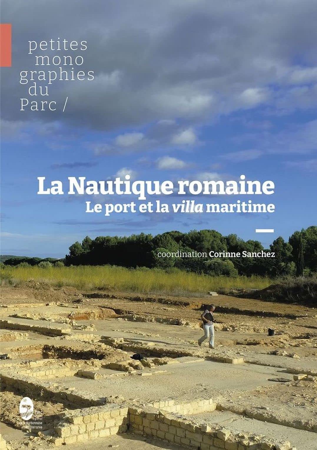 La Nautique romaine: Le port et la villa maritime book