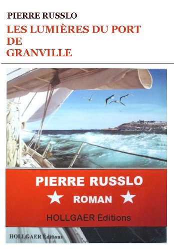 LES LUMIÈRES DU PORT DE GRANVILLE book
