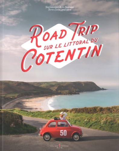 Road trip sur le littoral du Cotentin Film, Art & Culture