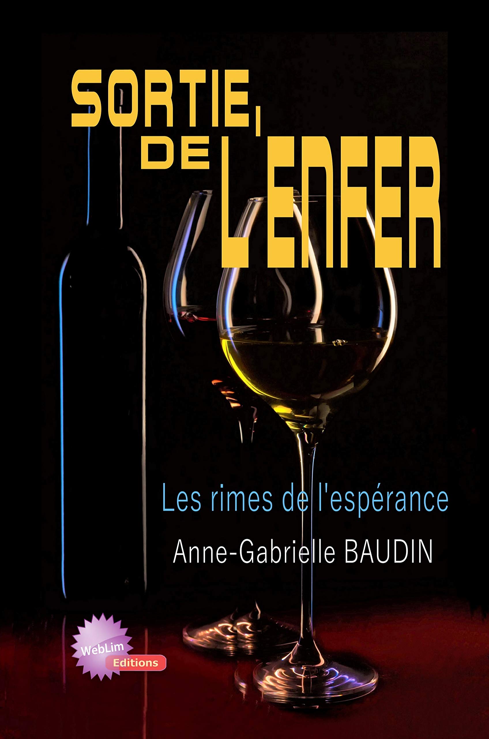 Sortie de l'enfer: Les rimes de l'éspérance Poetry