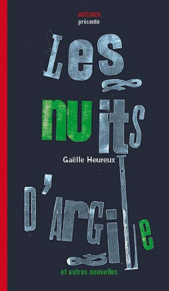 Les nuits d'argile : et autres nouvelles Essays & Short Stories