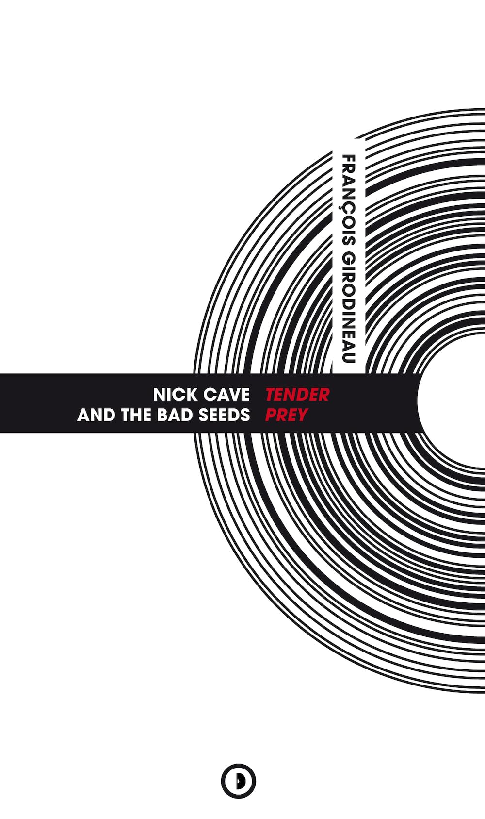 Nick Cave & The Bad Seeds: Tender Prey book