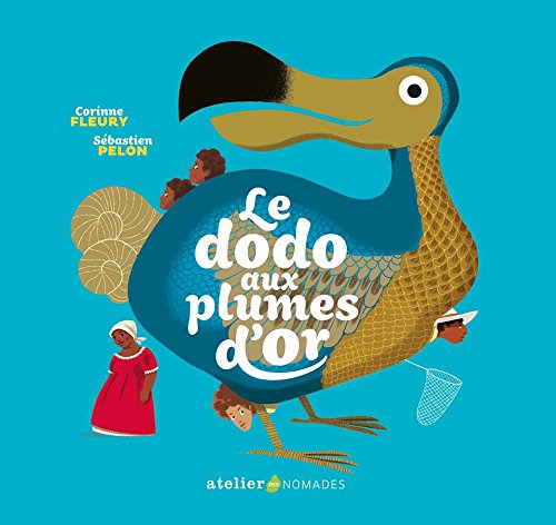 The Dodo with golden feathers Books