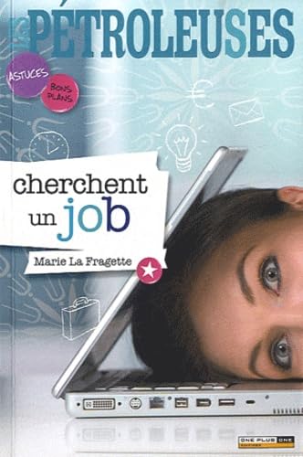 Les Pétroleuses cherchent un job book