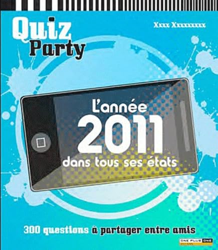 L'année 2011 dans tous ses états book