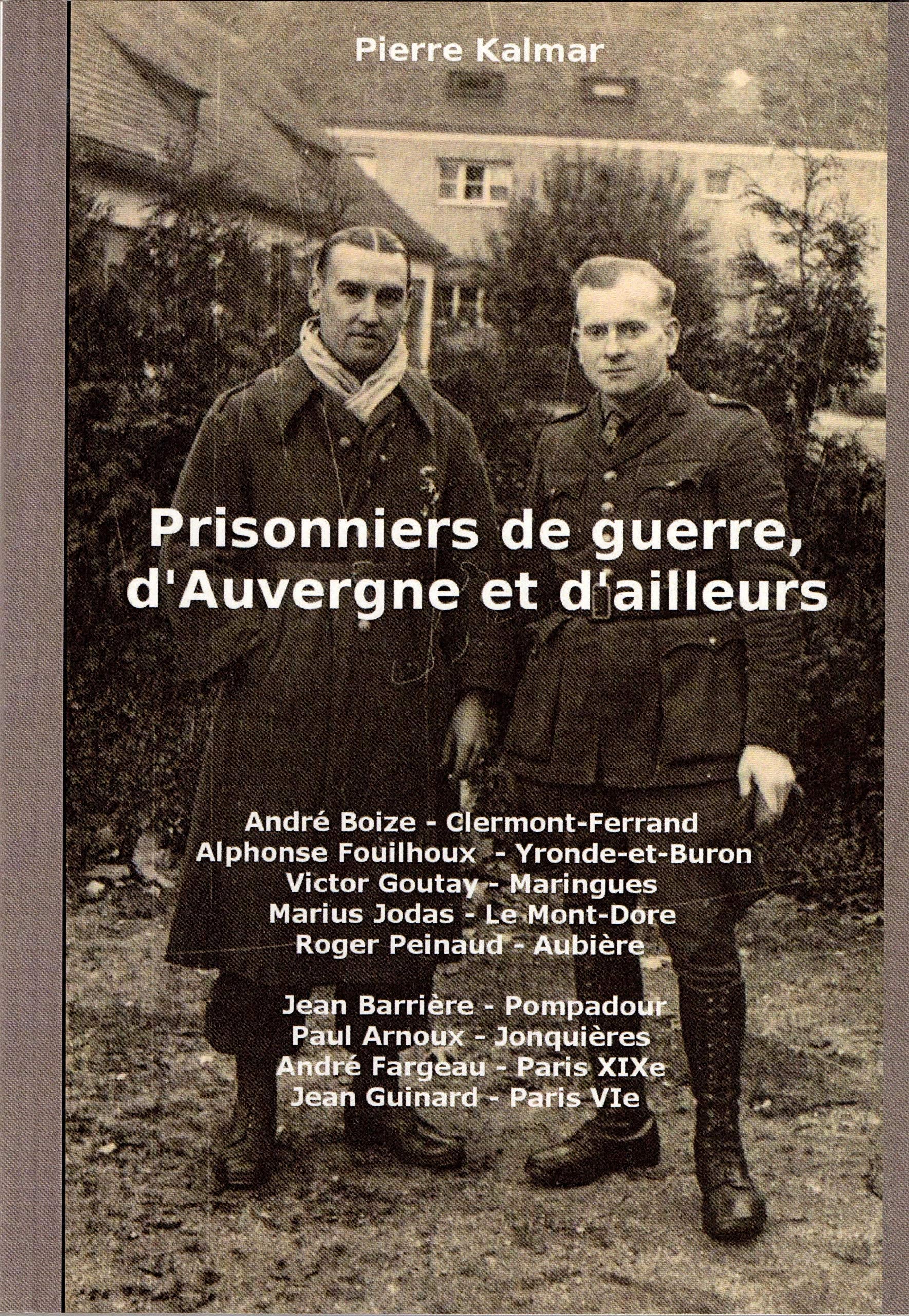 Prisonniers de guerre, d'Auvergne et d'ailleurs book