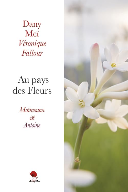 Au pays des Fleurs : Maïmouna & Antoine book