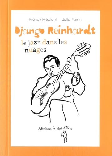 Django Reinhardt, le jazz dans les nuages Non-fiction