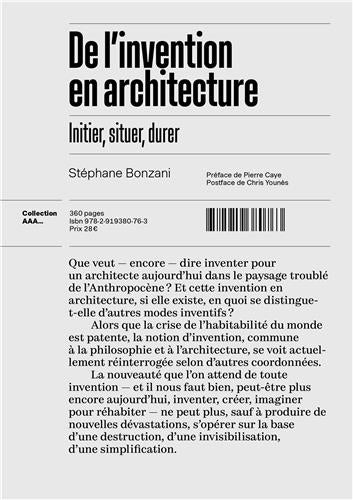 De l’invention en architecture : initier, situer, durer book