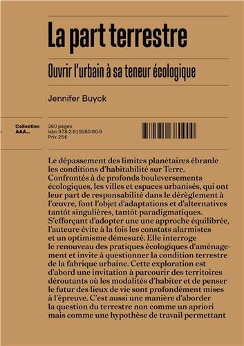 La part terrestre : ouvrir l'urbain à sa teneur écologique Film, Art & Culture