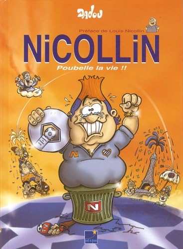 Nicollin: Poubelle la vie Books