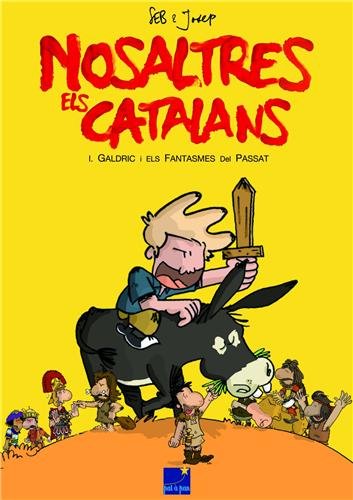 Nosaltres els Catalans : Les Catalans Tome 1 En langue Catalane book