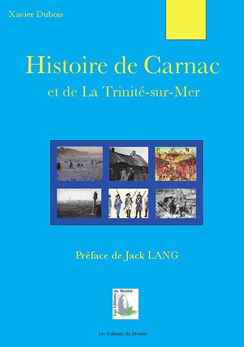Histoire de Carnac et de la Trinité-sur-mer book