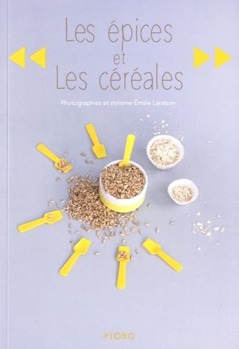 Les épices et les céréales Books