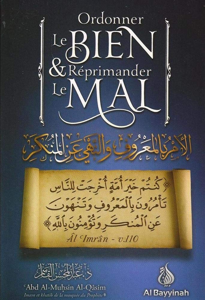 Ordonner le Bien et Reprimander le Mal book