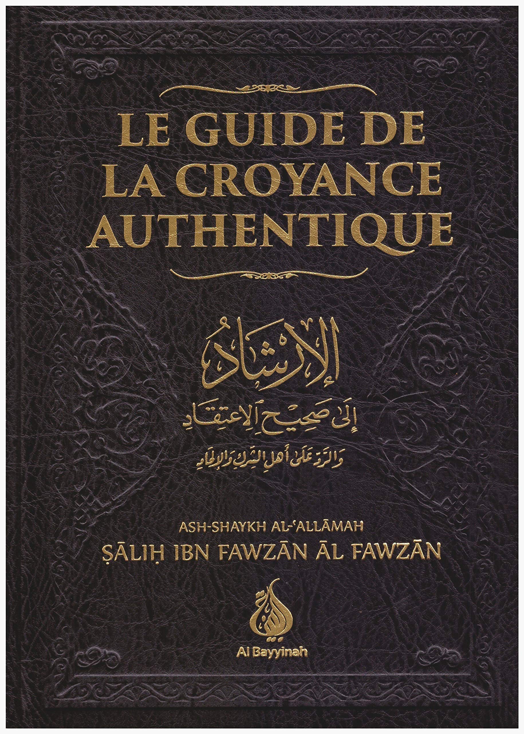 Le Guide de la Croyance Authentique (Al-Irshad) Books