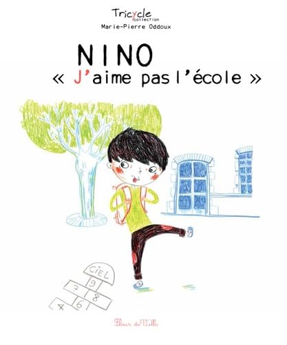 Nino "J'aime pas l'école" book