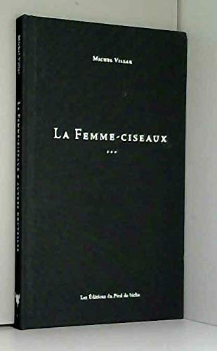 La Femme-Ciseaux & autres nouvelles Books