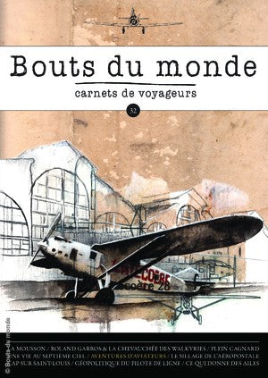 Bouts du monde : carnets de voyageurs, n° 32 book