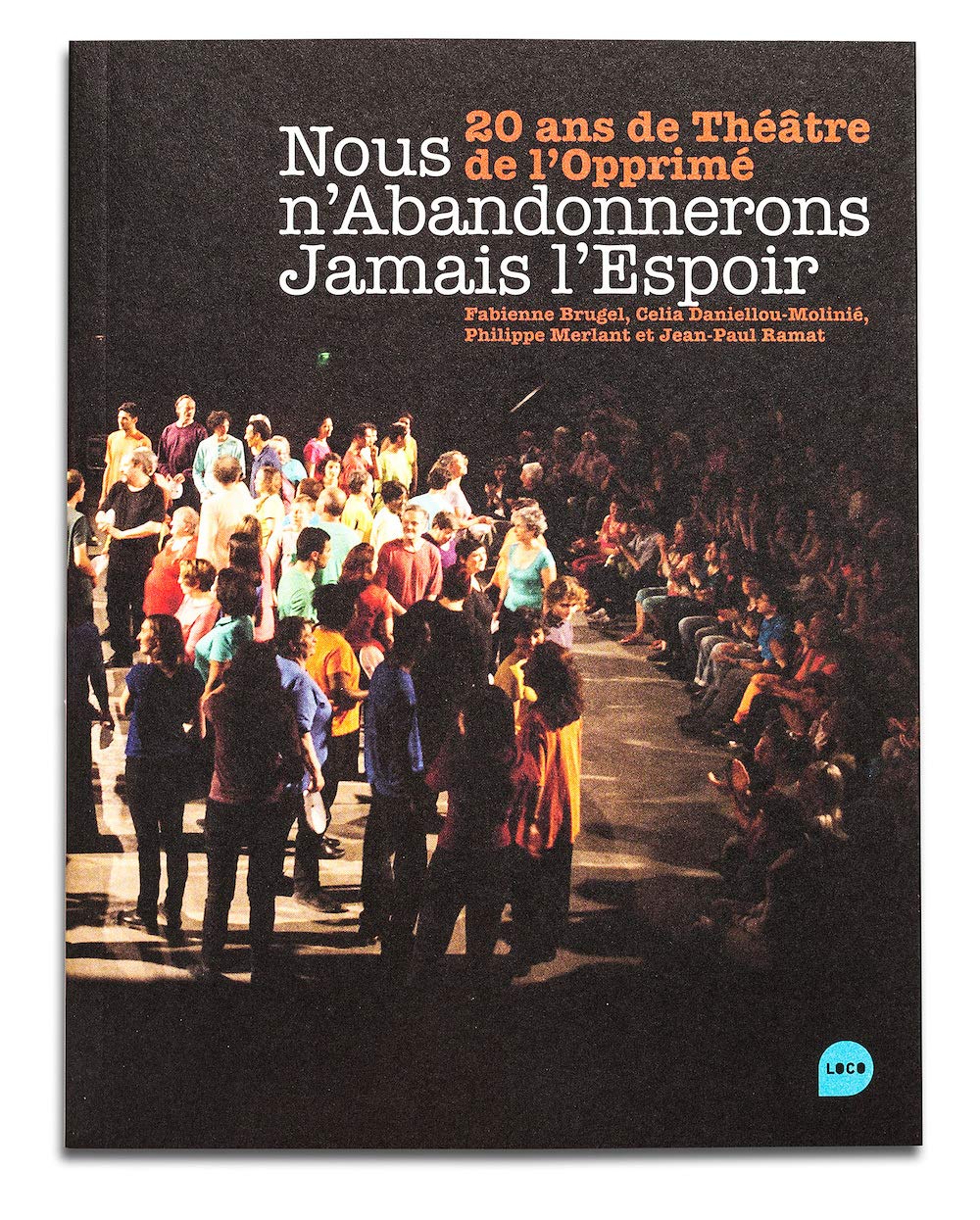 Nous n'abandonnerons jamais l'espoir book