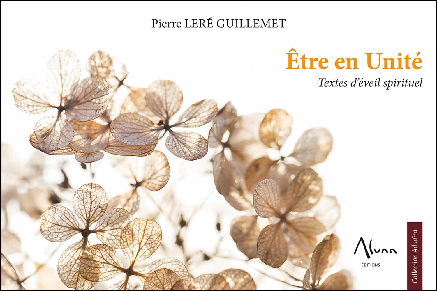 Etre en Unité - Textes d'éveil spirituel Religion & Esotericism