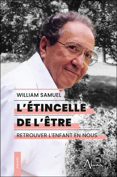 L'étincelle de l'être : retrouver l'enfant en nous Religion & Esotericism