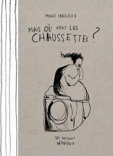 Mais où vont les chaussettes ? book
