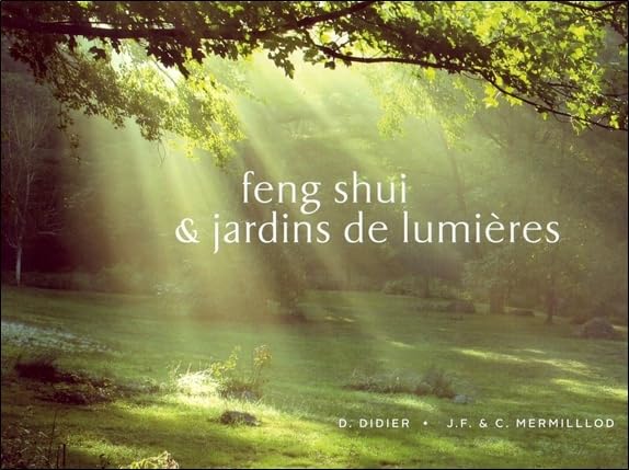Feng-Shui & jardins de lumières book