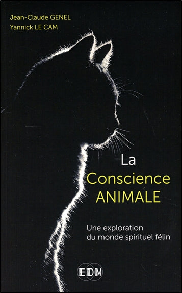 La conscience animale : une exploration du monde spirituel félin book