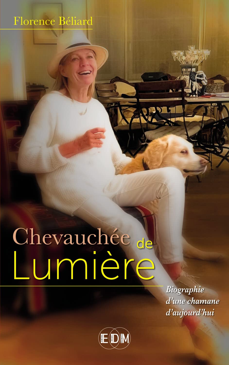 Chevauchée de Lumière - Autobiographie d'une chamane d'aujourd'hui book