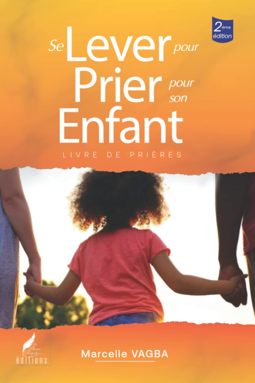 Se lever pour prier pour son enfant book