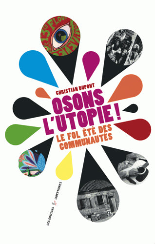 Osons l'utopie Politics & History