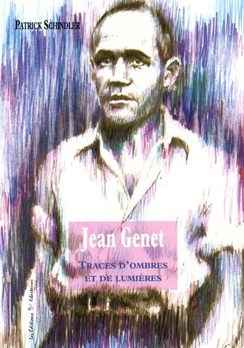 Jean Genet : traces d'ombres et de lumières Memories