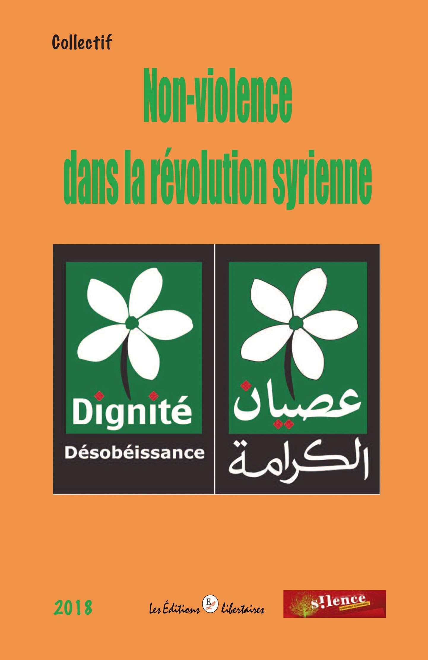 Non-violence dans la révolution syrienne Essays & Short Stories