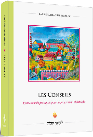 Les conseils : 1.300 conseils pratiques pour la progression spirituelle Religion & Esotericism
