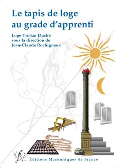 Le tapis de loge au grade d'apprenti Books