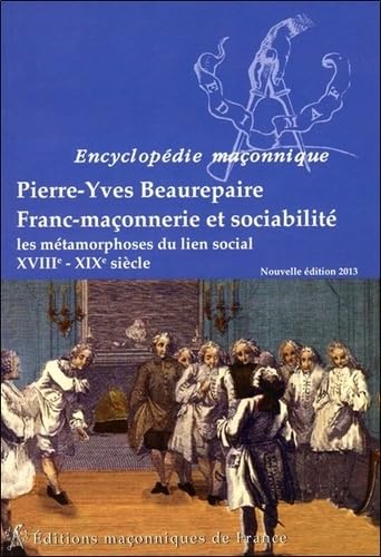 Franc-maçonnerie et sociabilité book