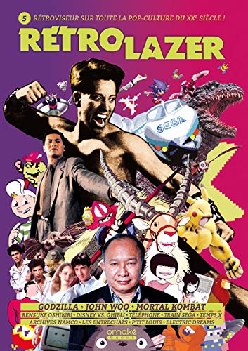 Rétro lazer : rétroviseur sur toute la pop-culture du XXe siècle !, n° 5. Godzilla, John Woo, Mortal kombat book