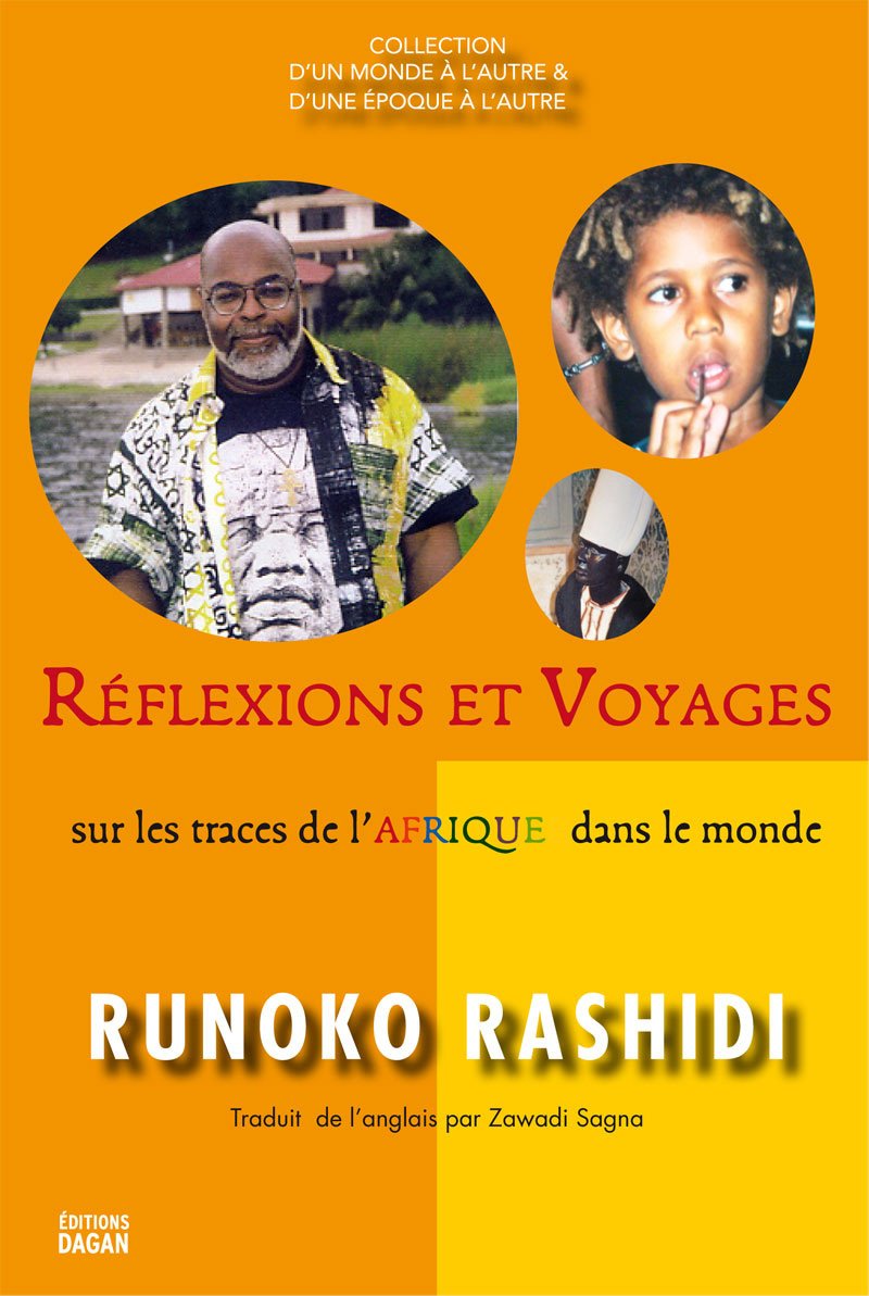 Réflexions et voyages sur les traces de l'Afrique dans le monde Books