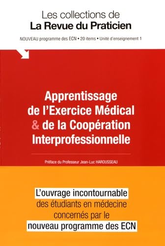 Apprentissage de l'exercice médicale et de la coopération interprofessionnelle Medicine