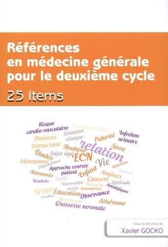 Références en médecine générale pour le deuxième cycle: 25 items book