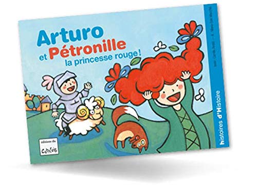 Arturo et Pétronille, princesse rouge book