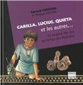 Carilia, Lucius, Quieta et les autres... : ils avaient dix ans au temps des Romains Non-fiction
