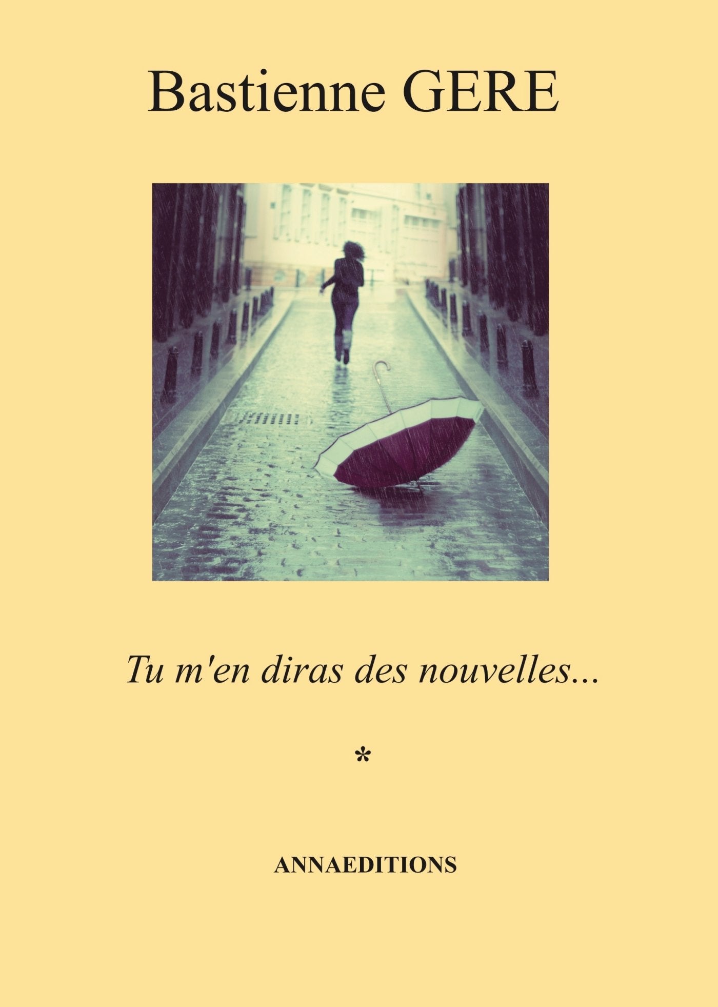Tu m'en diras des nouvelles: Tu m'en des nouvelles book