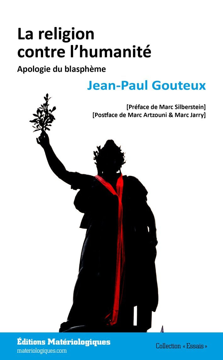 La religion contre l’humanité. Apologie du blasphème Books